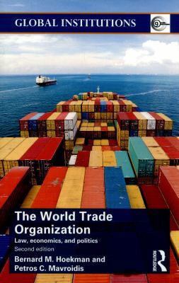 World Trade Organization (WTO): Law, Economics,... 1138823155 Book Cover