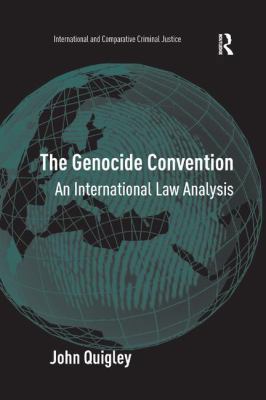 The Genocide Convention: An International Law A... 1138264512 Book Cover