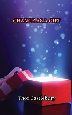 Change as a Gift Book Cover
