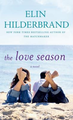 The Love Season 0312993773 Book Cover