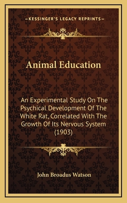 Animal Education: An Experimental Study on the ... 1164691546 Book Cover