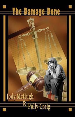 The Damage Done 0984861343 Book Cover