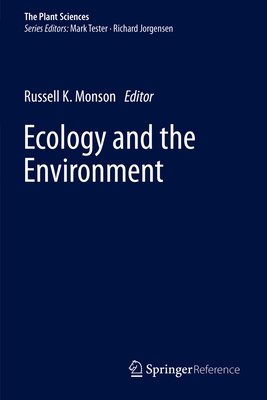 Ecology and the Environment 1461475023 Book Cover
