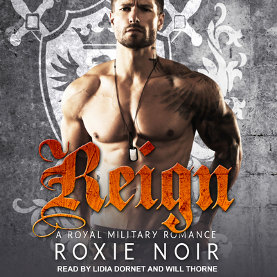 Reign: A Royal Military Romance 1515964310 Book Cover