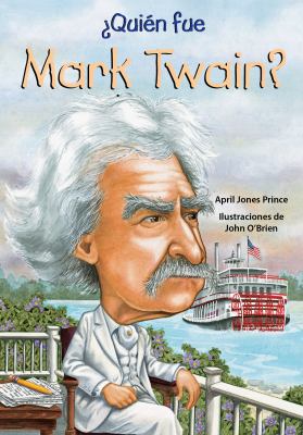 Quien Fue Mark Twain? [Spanish] 1631138545 Book Cover