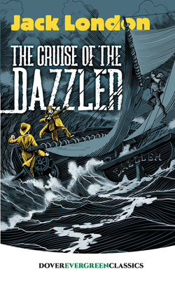 The Cruise of the Dazzler 0486834395 Book Cover