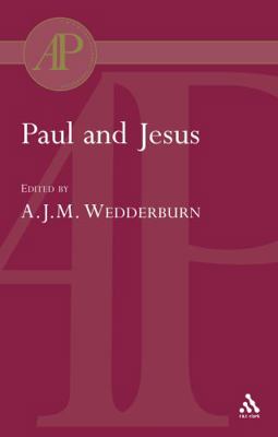 Paul and Jesus 0567083969 Book Cover