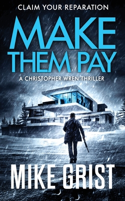 Make Them Pay 1739951131 Book Cover