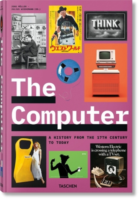 The Computer. a History from the 17th Century t... [Multiple languages] 3836573350 Book Cover