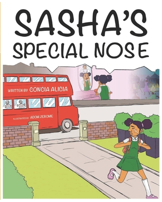 Sasha's Special Nose 1068445505 Book Cover