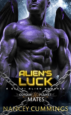 Alien's Luck: A Sci-Fi Alien Romance B0D8PQRLB5 Book Cover