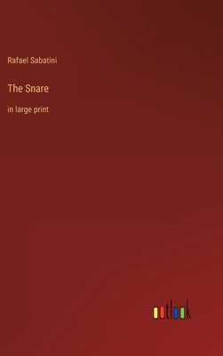 The Snare: in large print 336832067X Book Cover