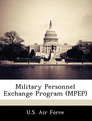 Military Personnel Exchange Program (Mpep) 1249132096 Book Cover