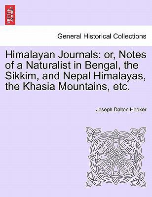 Himalayan Journals: Or, Notes of a Naturalist i... 1241500088 Book Cover