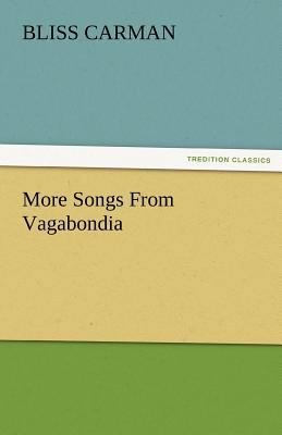 More Songs from Vagabondia 3842485697 Book Cover