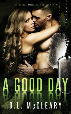 A Good Day 1508457301 Book Cover