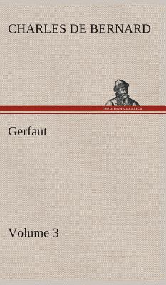 Gerfaut - Volume 3 3849193934 Book Cover