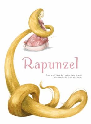 Rapunzel (Classic Tales) 1910271330 Book Cover
