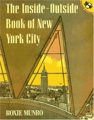 The Inside-Outside Book of New York City 0140504540 Book Cover
