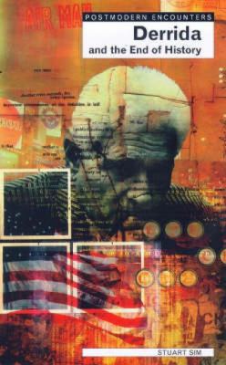 Derrida and the End of History (Post-modern enc... B004CPB4LI Book Cover