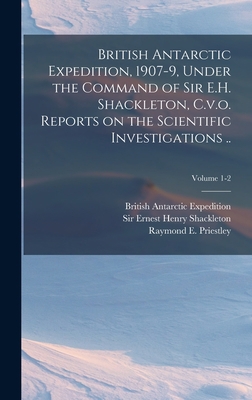 British Antarctic Expedition, 1907-9, Under the... 1018844341 Book Cover