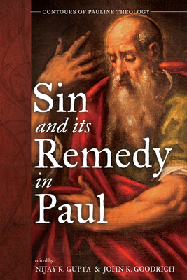 Sin and Its Remedy in Paul            Book Cover