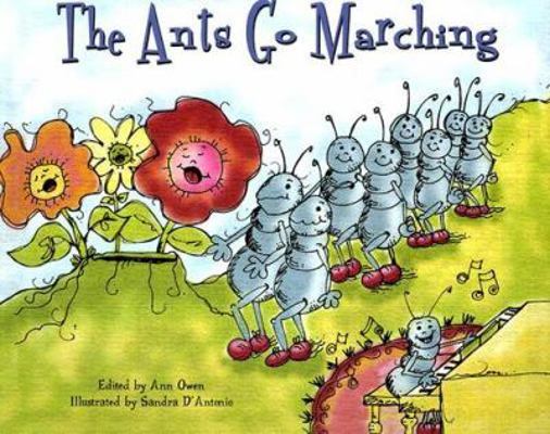 The Ants Go Marching (Traditional Songs) 1404804226 Book Cover