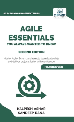 Agile Essentials You Always Wanted To Know: Fea... 1636516432 Book Cover