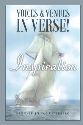 Voices and Venues in Verse: Inspiration! 1628061626 Book Cover