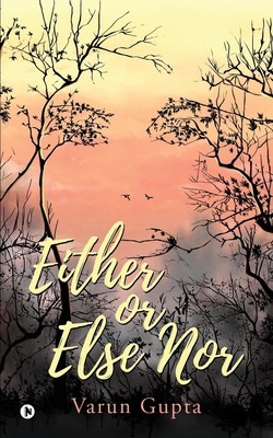 Either Or Else Nor 1645872440 Book Cover