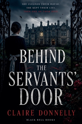 Behind the Servants' Door B0H382Z157 Book Cover