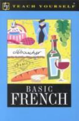 Teach Yourself Basic French 0844237663 Book Cover