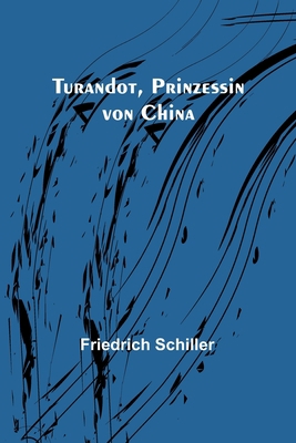 Turandot, Prinzessin von China [German] 9356781591 Book Cover