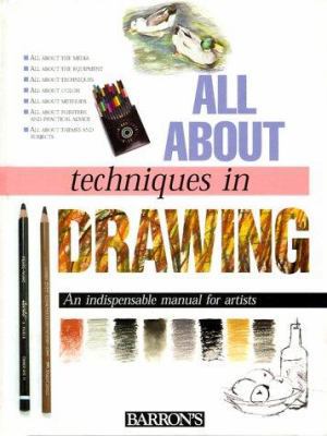 All about Techniques in Drawing 0764151630 Book Cover