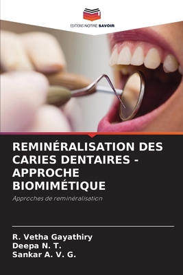 Reminéralisation Des Caries Dentaires - Approch... [French] 6207699904 Book Cover