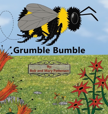 Grumble Bumble 197003775X Book Cover