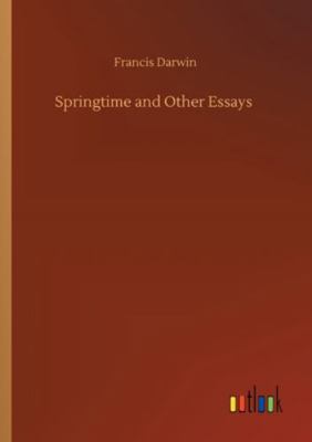 Springtime and Other Essays 3752325038 Book Cover
