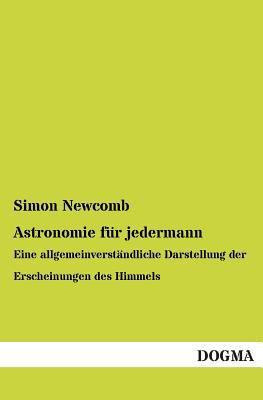 Astronomie Fur Jedermann [German] 3955803791 Book Cover