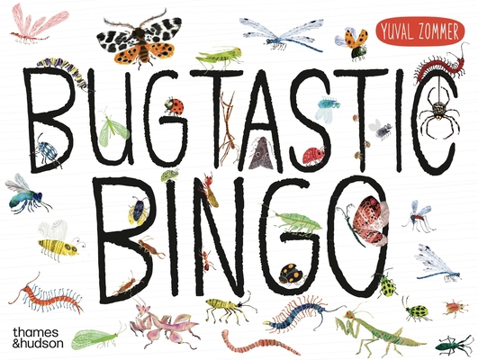 Bugtastic Bingo: A Bingo Game by Yuval Zommer 0500421129 Book Cover