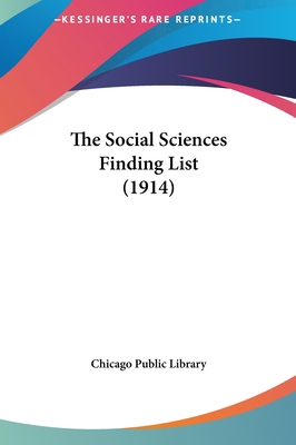 The Social Sciences Finding List (1914) 1162214503 Book Cover