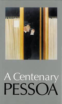 A Centenary Pessoa. Edited by Eugnio Lisboa wit... 085635936X Book Cover