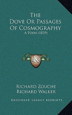 The Dove Or Passages Of Cosmography: A Poem (1839) 1165824744 Book Cover