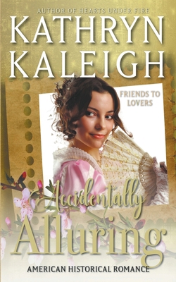 Accidentally Alluring B0CJTC8CH5 Book Cover