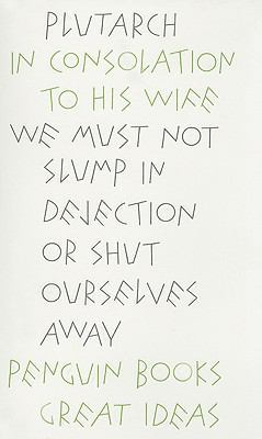 In Consolation to His Wife 0141042524 Book Cover