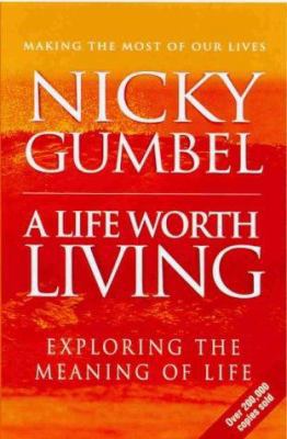 A Life Worth Living 0854767401 Book Cover