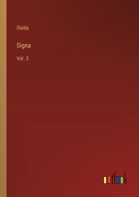 Signa: Vol. 3 3385251346 Book Cover
