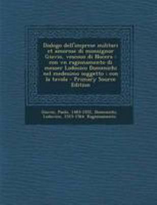 Dialogo Dell'imprese Militari Et Amorose Di Mon... [Italian] 1295035030 Book Cover