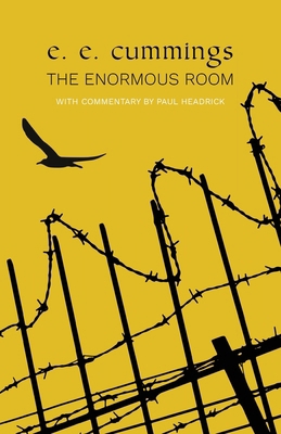 The Enormous Room (Warbler Classics) 1954525257 Book Cover