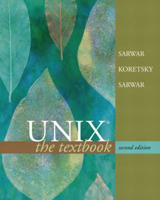 UNIX: The Textbook 032122731X Book Cover