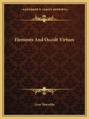 Elements And Occult Virtues 116282882X Book Cover